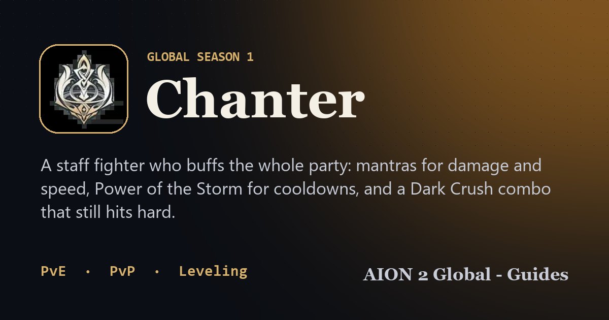 AION 2 Chanter Build & Guide — PvE, Leveling